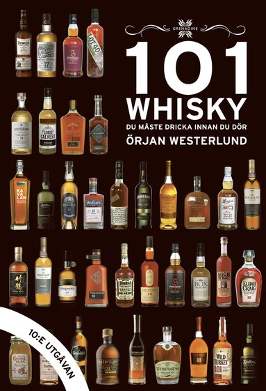 101 Whisky du måste dricka innan du dör 2018-2021